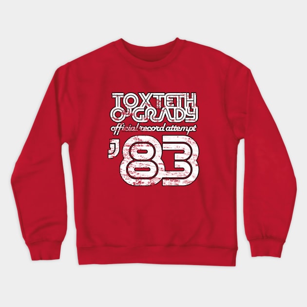 Toxteth O'Grady, official record attempt 1983 Crewneck Sweatshirt by brianftang